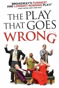 The Play That Goes Wrong - Southold High School