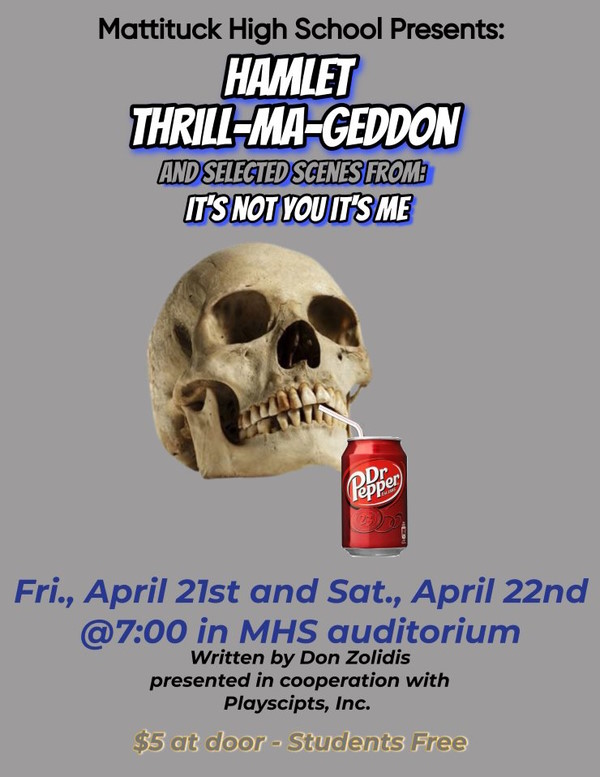 Hamlet Thrill-ma-geddon - Mattituck High School