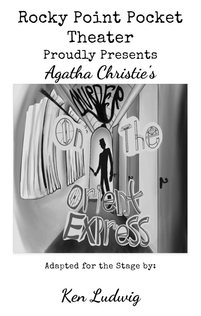 “Murder on the Orient Express” at Rocky Point High School